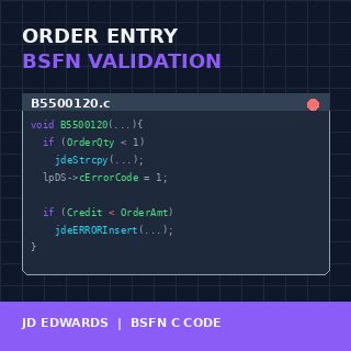 Custom Order Entry Validation in JDE EnterpriseOne with BSFN Logic